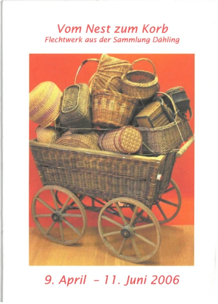 Flyer zur Ausstellung "vom Nest zum Korb" 2006 (Vorderseite)
